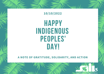 green background with palm leaves. The text 10/10/22 Happy Indigenous Peoples' Day, a note of gratitude, solidarity and action. SAIL logo in white on bottom right corner